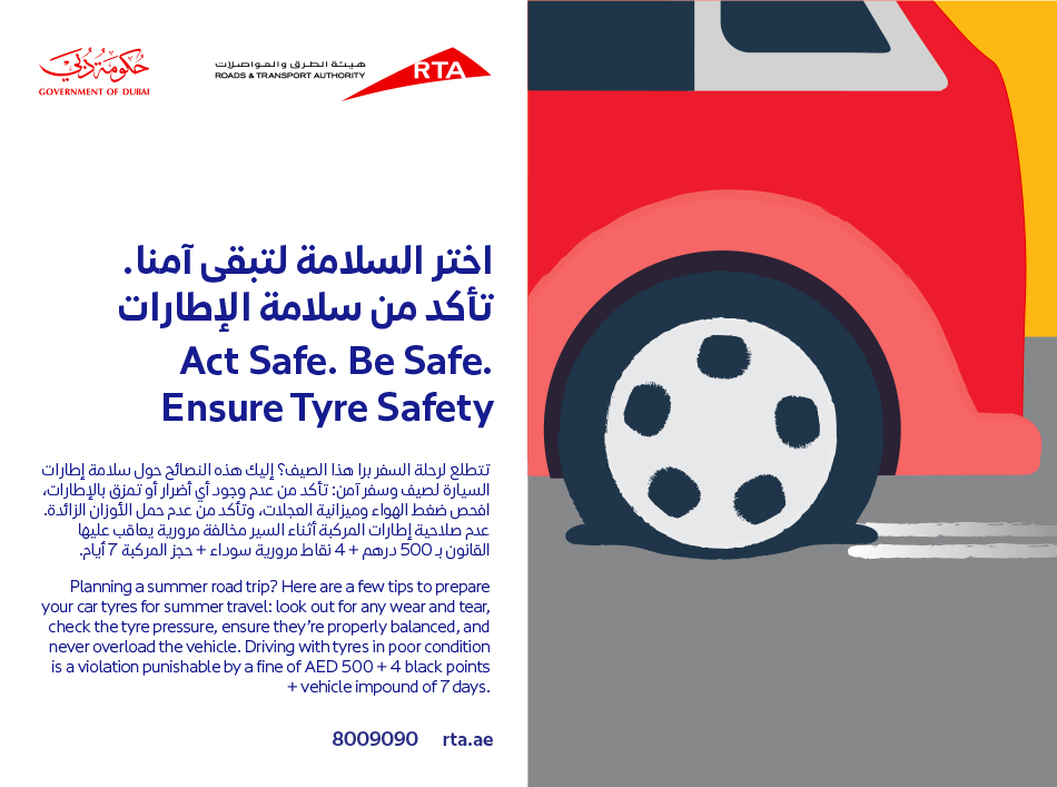 this image is about Act Safe. Be Safe. Ensure Tyre Safety